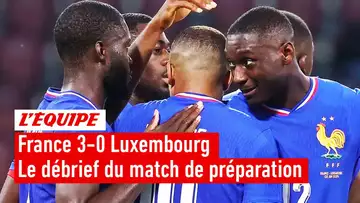 France 3-0 Luxembourg : La France s'impose avec sérieux en match de préparation