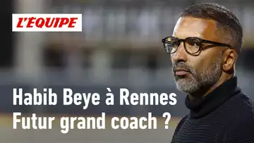 Habib Beye à Rennes : un futur grand coach ?