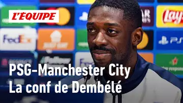 Ligue des champions - Ousmane Dembélé avant PSG-Manchester City : "Je vais essayer de marquer"