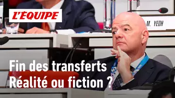 Le marché des transferts est-il voué à disparaître dans le football ?