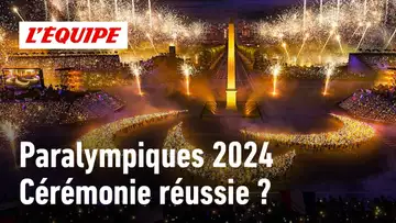 Jeux Paralympiques 2024 - Une cérémonie d'ouverture réussie ?