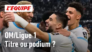 OM - Marseille doit-il regarder devant ou derrière en Ligue 1 ?