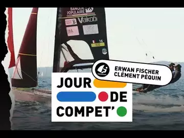 En mer avec le duo Péquin-Fischer, champion du monde 2024 de 49er - Voile - Jour de compet'