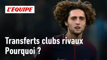 Pourquoi les passages d'un club rival à l'autre sont-ils de plus en plus rares ?