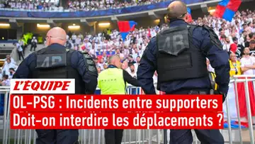 Incidents OL-PSG : Faut-il interdire les déplacements des supporters ?