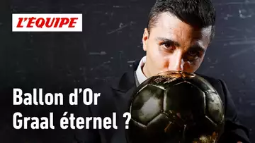 Pourquoi le Ballon d'Or est toujours aussi puissant ?