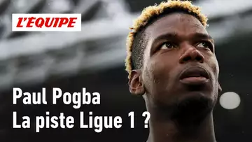 La Ligue 1, une bonne opportunité pour Paul Pogba ?