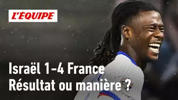 Israël 1-4 France : Une victoire ennuyante des Bleus ?