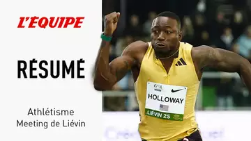 Meeting de Liévin - Record du monde, Holloway et les Français, le résumé de la soirée