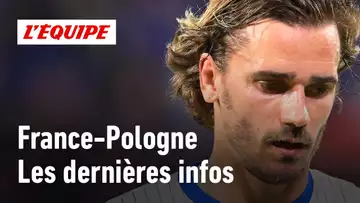 France-Pologne : Griezmann sanctionné ? Les dernières infos des Bleus