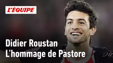 Hommage de Pastore à Didier Roustan : Le football, avant tout une affaire d'esthétisme ?