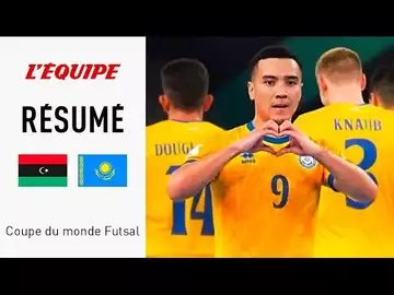 Le résumé de Libye - Kazakhstan - Futsal - Coupe du monde