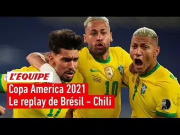 Copa America 2021 - Le replay intégral de Brésil - Chili (quart de finale)