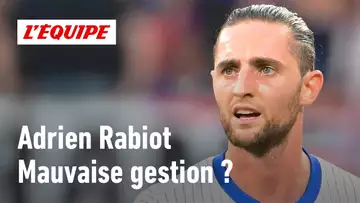 Équipe de France - Rabiot, une gestion de carrière catastrophique ?