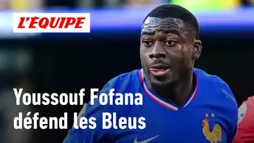 Euro 2024 - Youssouf Fofana se moque du beau jeu des Bleus : "Je m'en fous totalement"