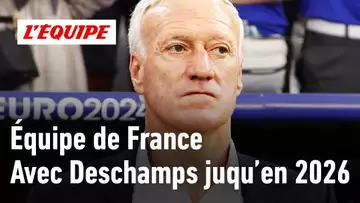 Équipe de France : Est-ce une erreur de confirmer aussi rapidement Didier Deschamps ?