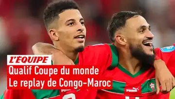 Qualif Coupe du monde 2026 - Le replay intégral de Congo-Maroc