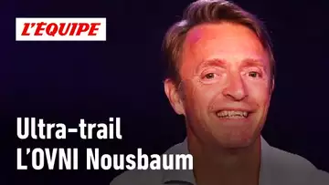 Frédéric Nousbaum, l'amateur qui a su dompter le mythique UTMB