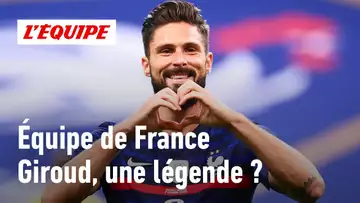 Équipe de France - Giroud est-il une légende des Bleus ?