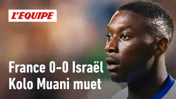 France 0-0 Israël - Kolo Muani muet : est-ce de sa faute ou celle de ses coéquipiers ?