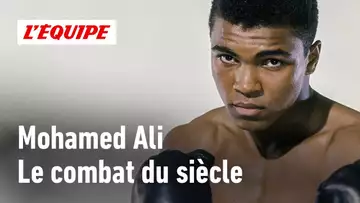 Mohamed Ali : 50 ans après, retour sur le "combat du siècle"