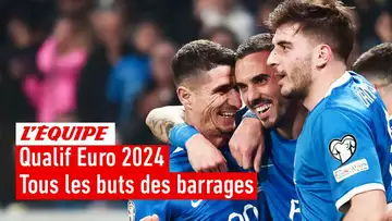 Qualif Euro 2024 - Tous les buts des barrages