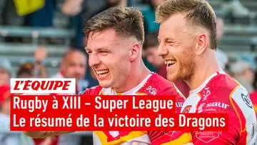 Le résumé de Dragons Catalans - Leeds Rhinos - Rugby a XIII - Super League