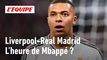 Liverpool-Real Madrid : Mbappé va-t-il profiter de l'absence de Vinicius pour briller à son poste ?