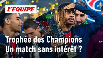 Trophée des Champions - Cette compétition est-elle encore attrayante ?