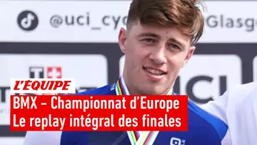 BMX - Arthur Pilard sacré champion d'Europe : le replay des médailles françaises