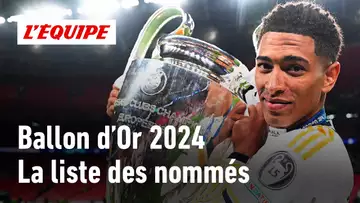 Ballon d'Or 2024 - Découvrez la liste complète des nommés