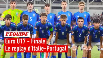 Euro U17 - Le replay intégral de la finale Italie-Portugal