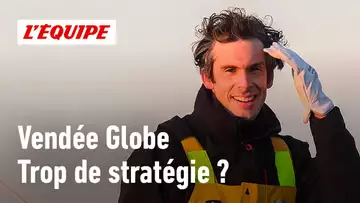 Vendée Globe - Trop de stratégie, pour moins d'aventure ?