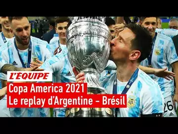 Copa America 2021 - Le replay intégral de la finale Argentine - Brésil