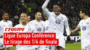 Ligue Europa Conférence - Le gros morceau pour Lille avec Aston Villa : le tirage des 1/4 de finale