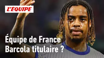 Équipe de France - Barcola déjà titulaire indiscutable ?