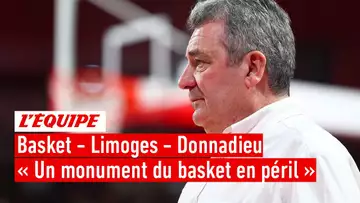 Basket - Limoges - Pascal Donnadieu : « Dommage qu'un monument du basket français soit en péril »