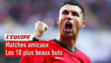 Euro 2024 - Le Top 10 des plus beaux buts des matches de préparation