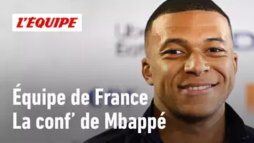 Équipe de France - Débuts au Real Madrid, conflit avec le PSG, Euro 2024...La conf' de Mbappé