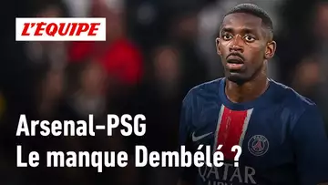 Arsenal-PSG : Paris peut-il gagner sans Ousmane Dembélé ?